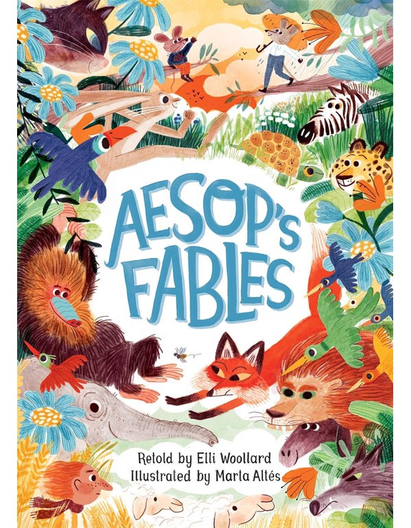 Aesop'S Fables, Retold By Elli Woollard