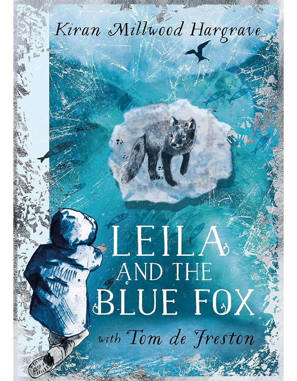 Leila And The Blue Fox