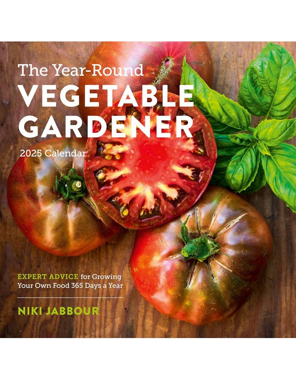 The Year-Round Vegetable Gardener Wall Calendar 2025