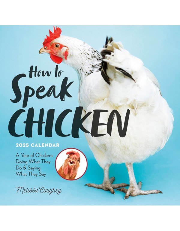 How to Speak Chicken Wall Calendar 2025