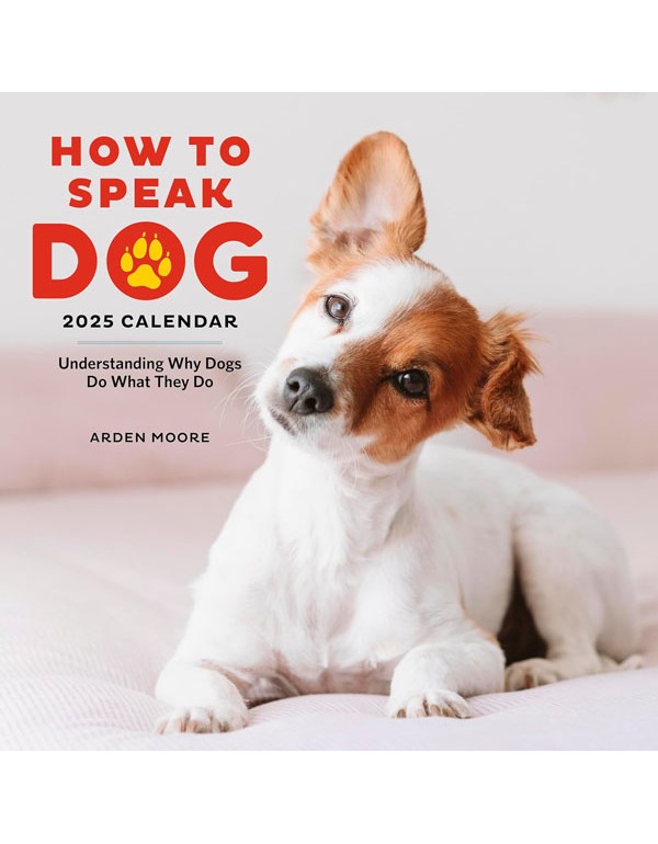 How to Speak Dog Wall Calendar 2025