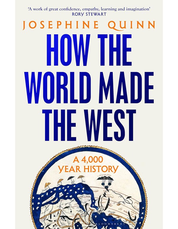 How The World Made The West