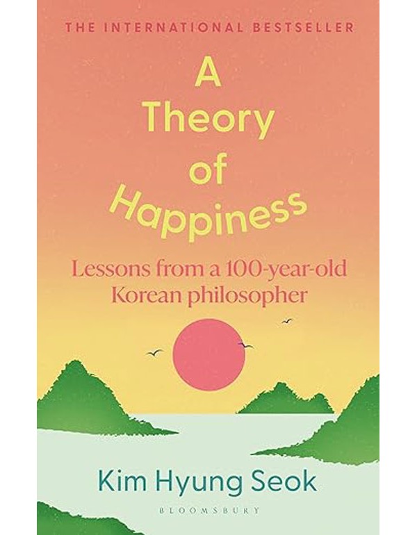 A Theory of Happiness