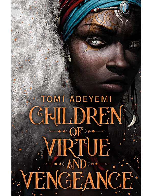 Children of Virtue and Vengeance