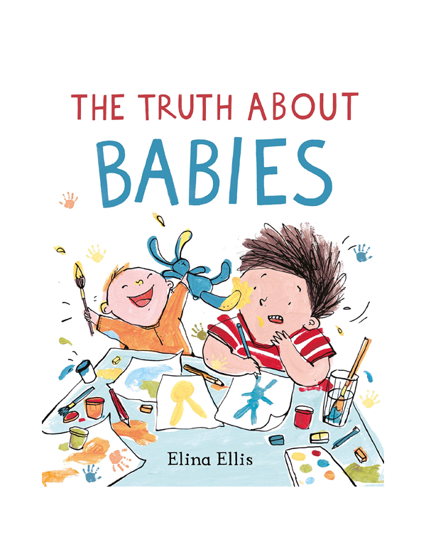 The Truth About Babies