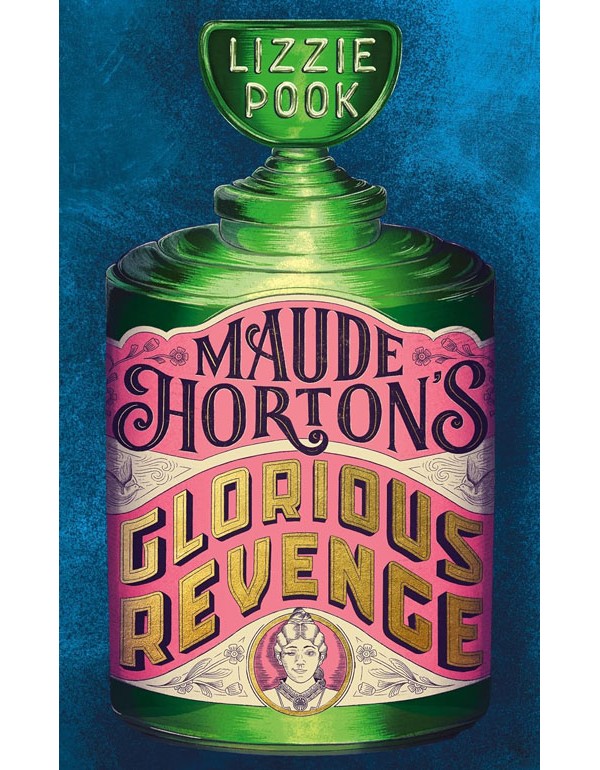 Maude Horton'S Glorious Revenge