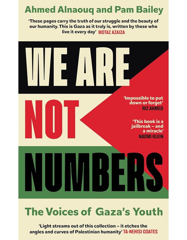 We Are Not Numbers: The Voices of Gaza’s Youth