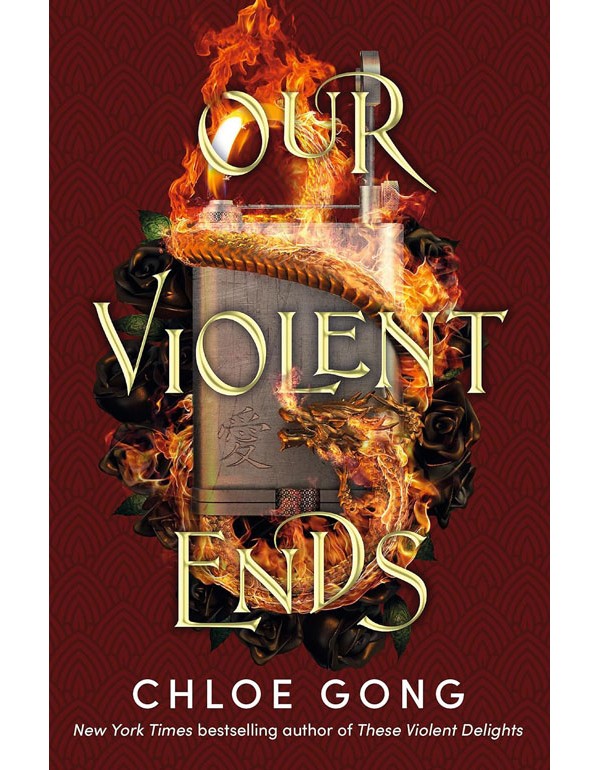 Our Violent Ends