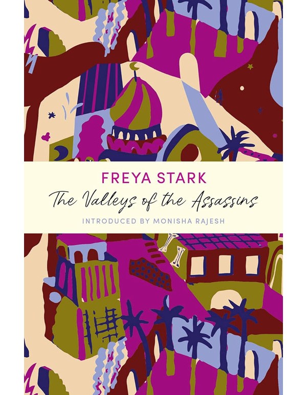 The Valleys of the Assassins