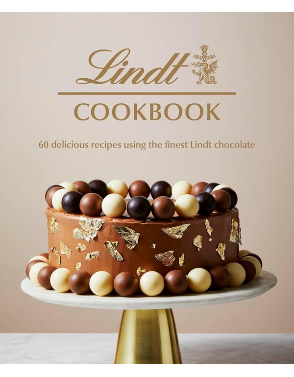 The Lindt Cookbook: 60 Delicious Recipes Using the Finest Lindt Chocolate
