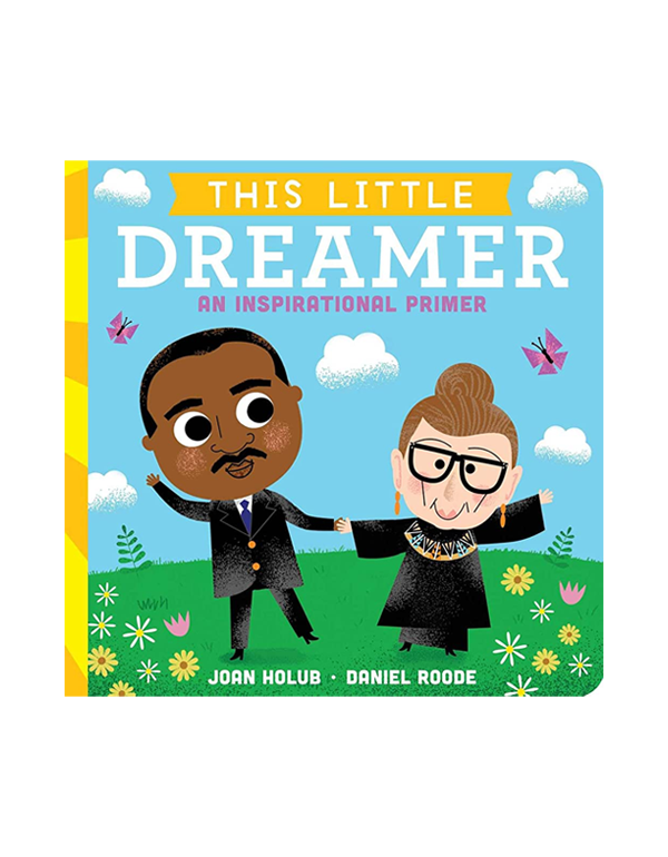 This Little Dreamer: An Inspirational Primer This Little Dreamer: An Inspirational Primer