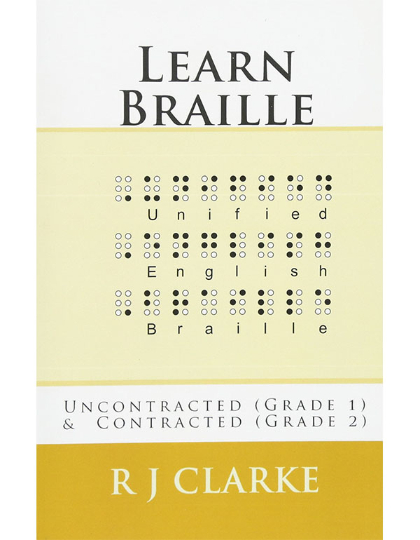 Learn Braille: Uncontracted (Grade 1) & Contracted (Grade 2)