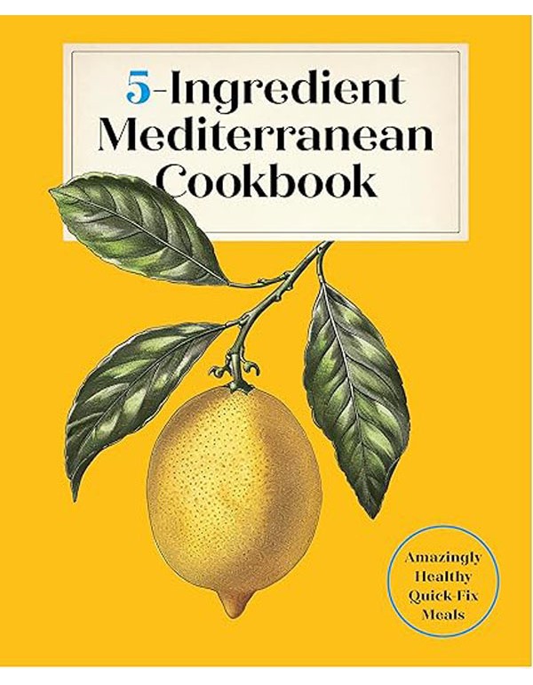 5-Ingredient Mediterranean Cookbook
