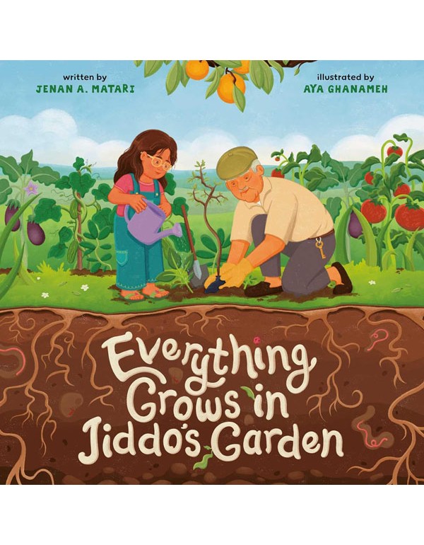 Everything Grows in Jiddo's Garden