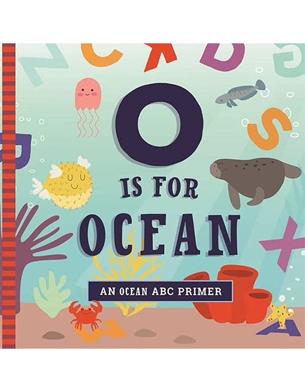O Is for Ocean