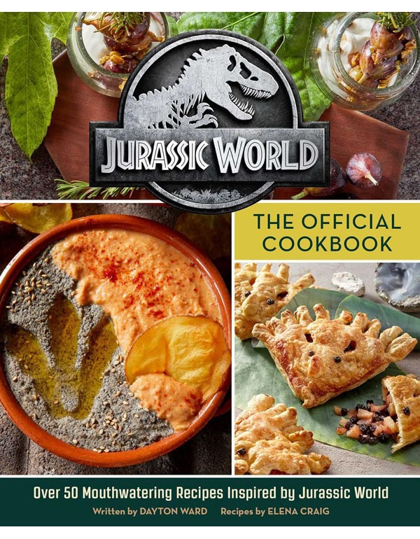 Jurassic World: The Official Cookbook