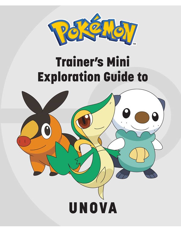 Pokemon: Trainers Mini Exploration Guide To Unova