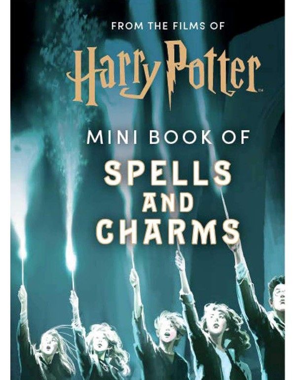 From The Films Of Harry Potter: Mini Book Of Spells And Charms