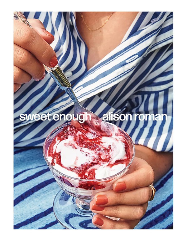 Sweet Enough: A Baking Book