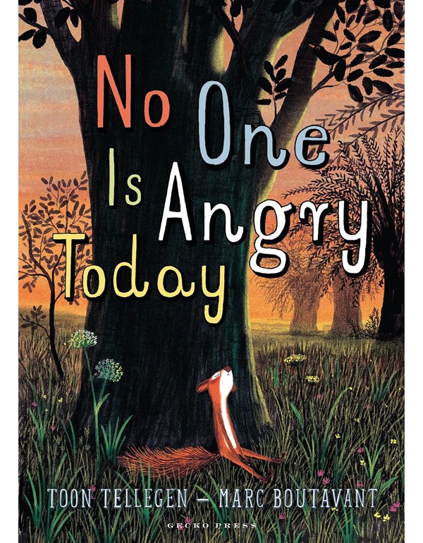 No One Is Angry Today