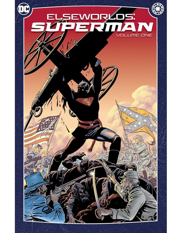 Elseworlds: Superman Vol. 1 (2024 Edition)