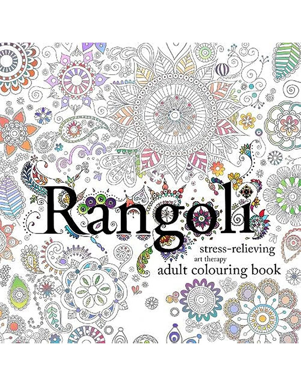 Rangoli: Stress-Relieving, Art therapy Adult Colouring Book