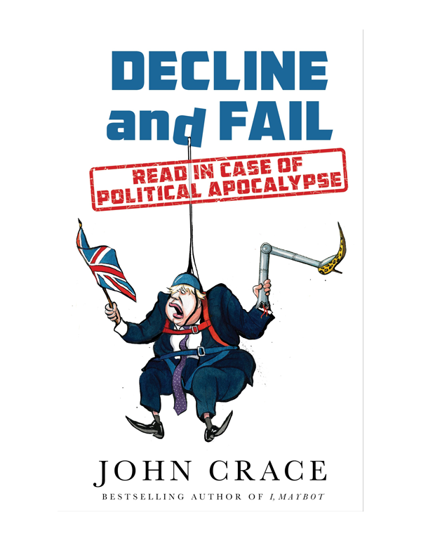 Decline And Fail: Read in Case of Political Apocal... Decline And Fail: Read in Case of Political Apocal...