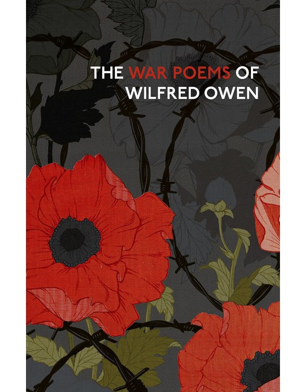 War Poems Of Wilfred Owen