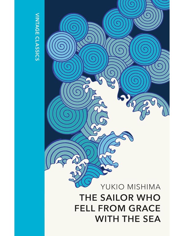 Sailor who Fell from Grace with the Sea: Vintage Quarterbound Classics