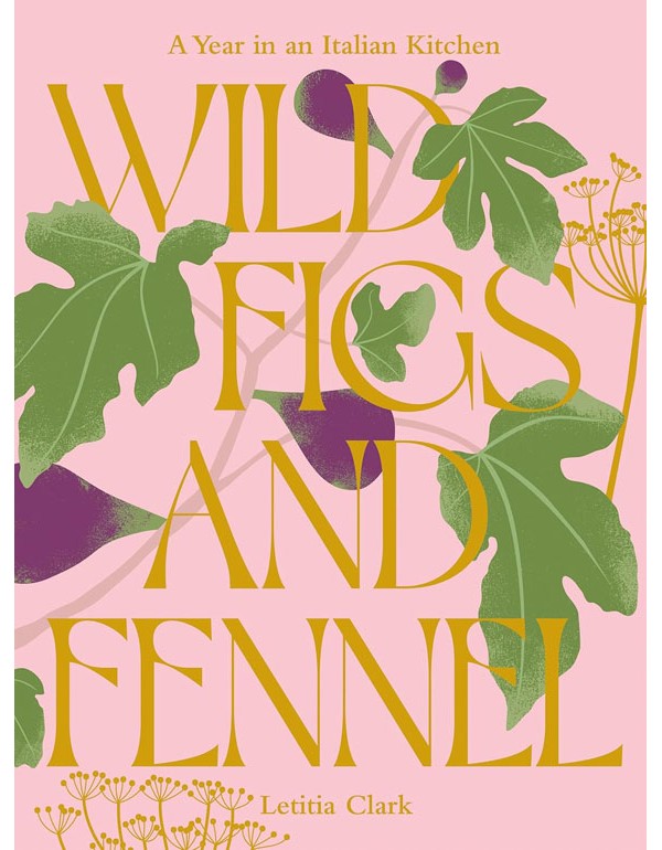 Wild Figs and Fennel