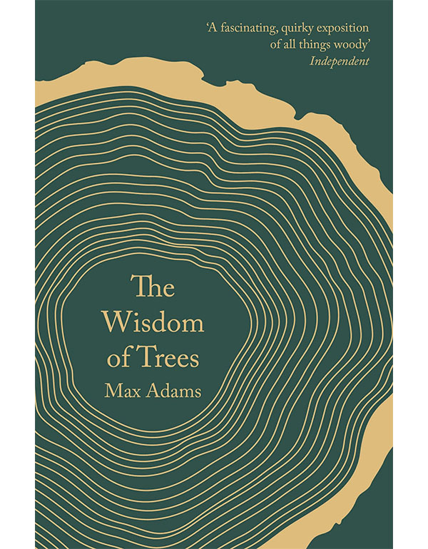 The Wisdom of Trees
