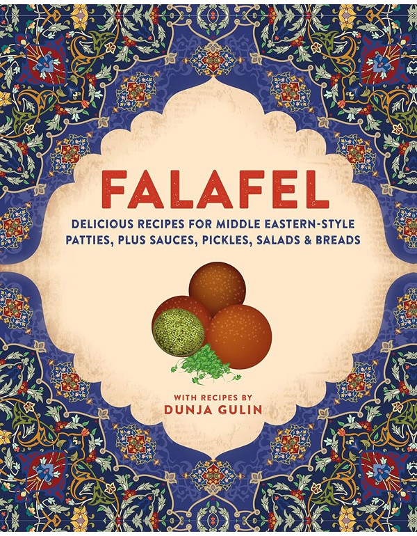 Falafel: Delicious Recipes for Middle Eastern