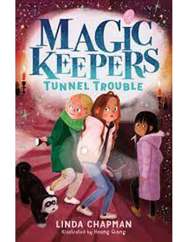 Magic Keepers: Tunnel Trouble