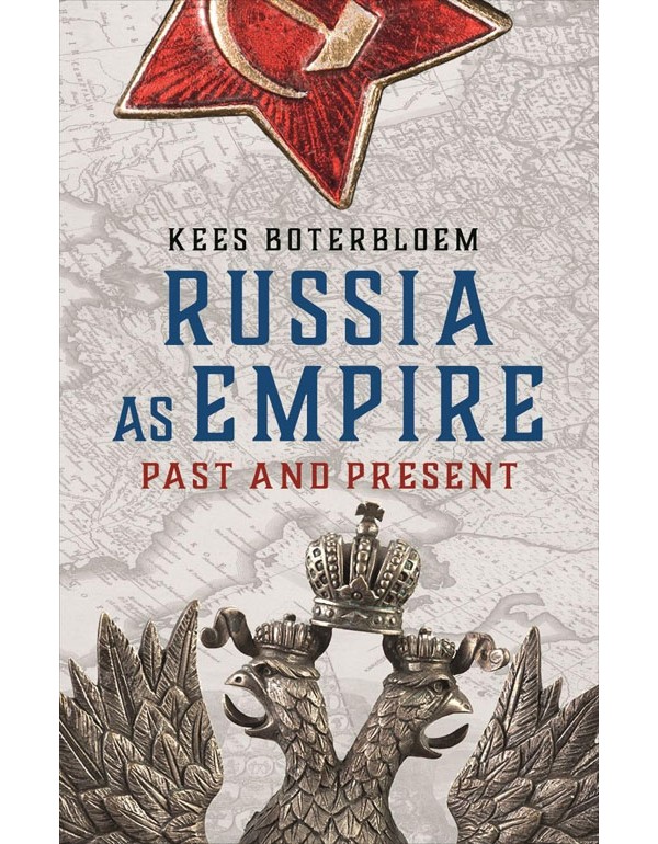Russia As Empire: Past And Present