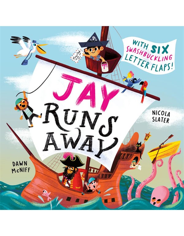 Jay Runs Away: With 6 lift-the-flap letters to open and read!