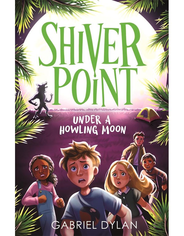 Shiver Point: Under A Howling Moon