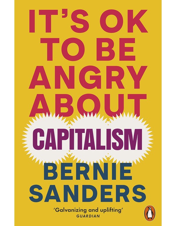 It's OK To Be Angry About Capitalism