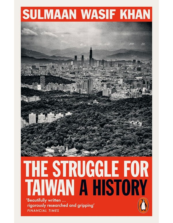 Struggle for Taiwan: A History