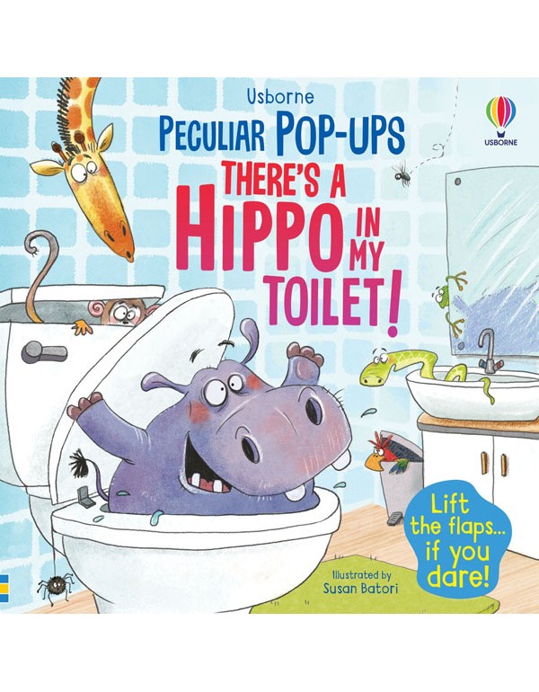 Theres A Hippo In My Toilet!