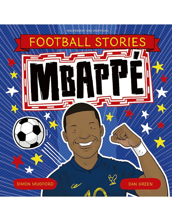 Football Stories: Mbappe