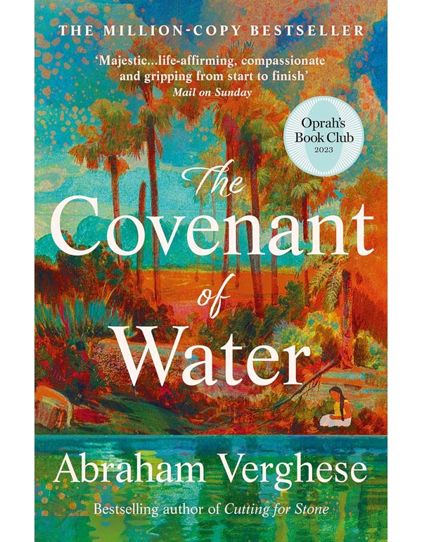 The Covenant Of Water: An Oprah'S Book Club Selection