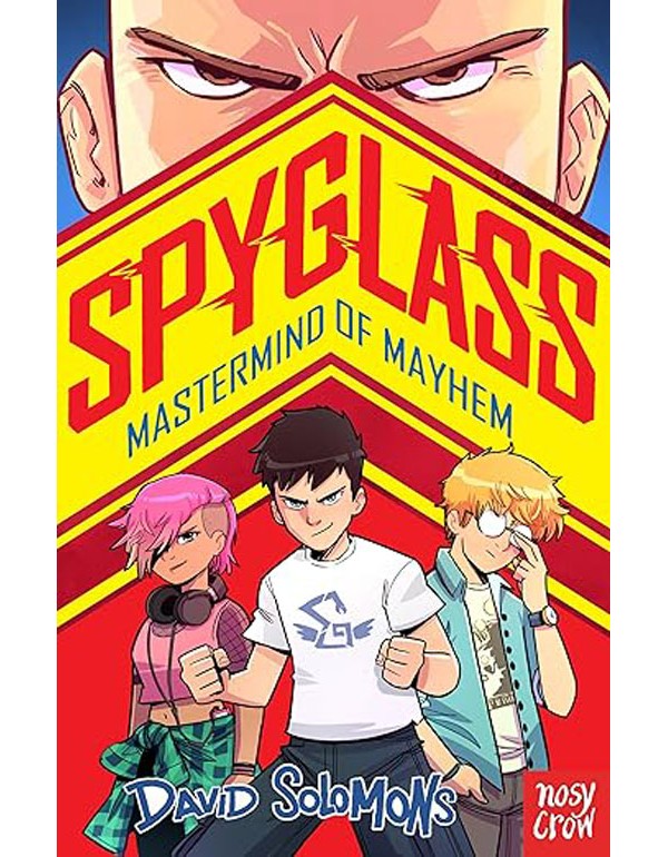 SPYGLASS: Mastermind of Mayhem
