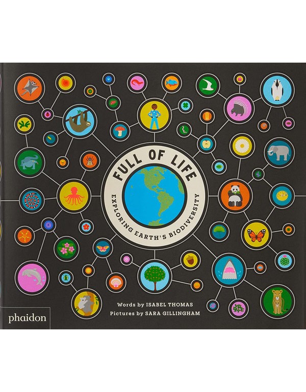Full of Life : Exploring Earth's Biodiversity