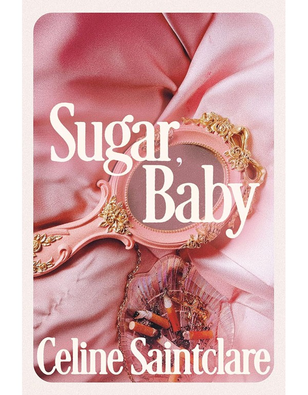 Sugar, Baby