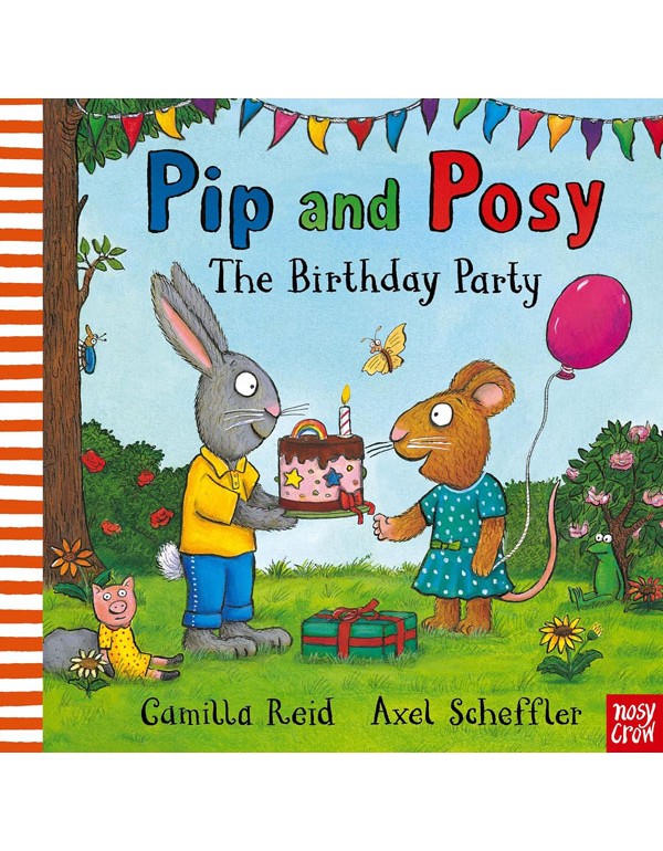 Pip and Posy: The Birthday Party