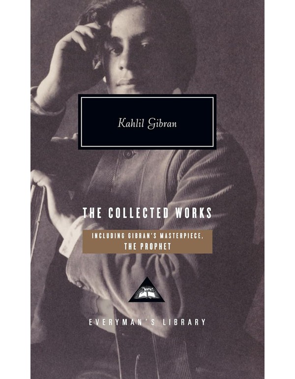 Collected Works of Kahlil Gibran