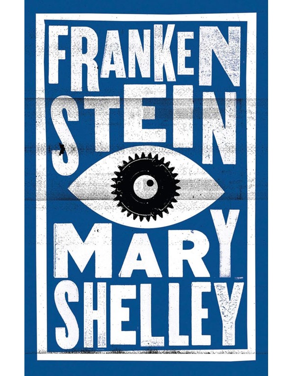 Frankenstein: Annotated Edition