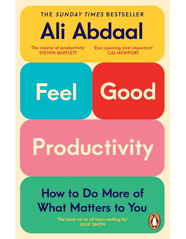 Feel-Good Productivity Feel-Good Productivity