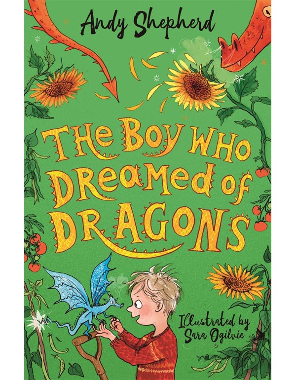 The Boy Who Dreamed of Dragons (The Boy Who Grew Dragons 4)