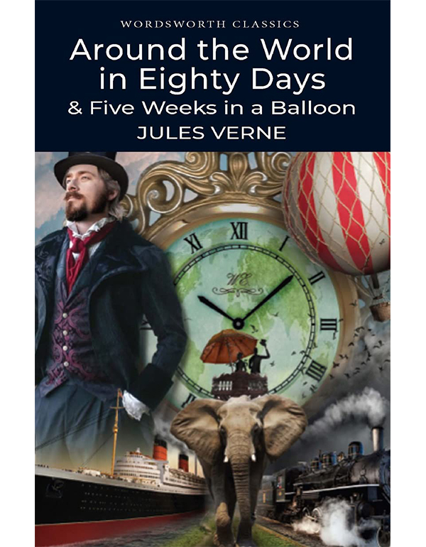 Around the World in 80 Days & Five Weeks in a Balloon